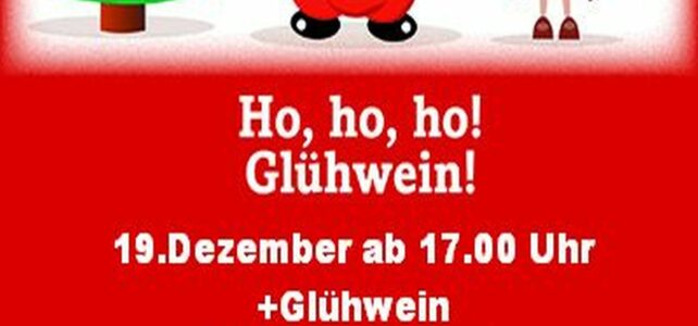 19.12.2019 – Glühwein!